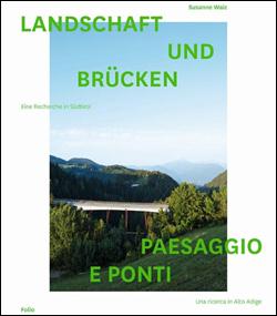 Beschreibung: Beschreibung: Beschreibung: N:\Aktuell\Abbildungen\Cover\Cover Herbst 2013\Cover ISBN\Waiz_Landschaft und Bruecken_kl.jpg