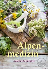 Achmüller Arnold Alpenmedizin Cover web